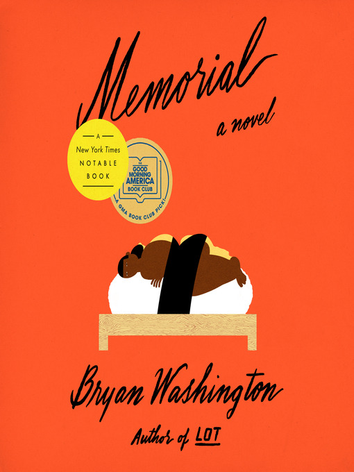 Title details for Memorial by Bryan Washington - Wait list
